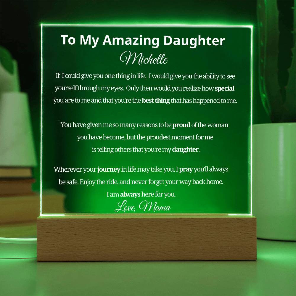 Daughter Acrylic Plaque Gift from Mom or Dad