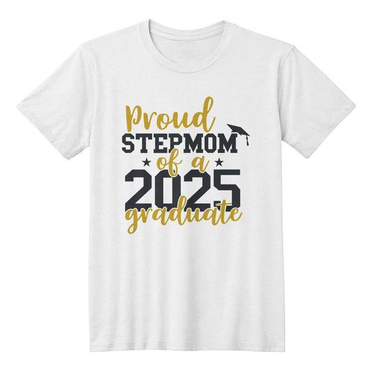 Proud Stepmom of a 2025 Graduate T-Shirt