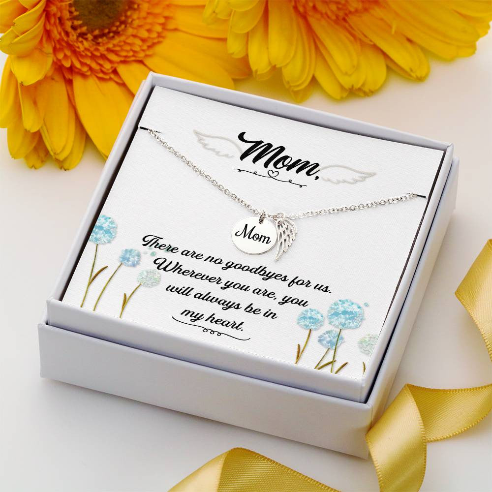 There are no goodbyes(1) Mom Memorial Necklace-[product type]