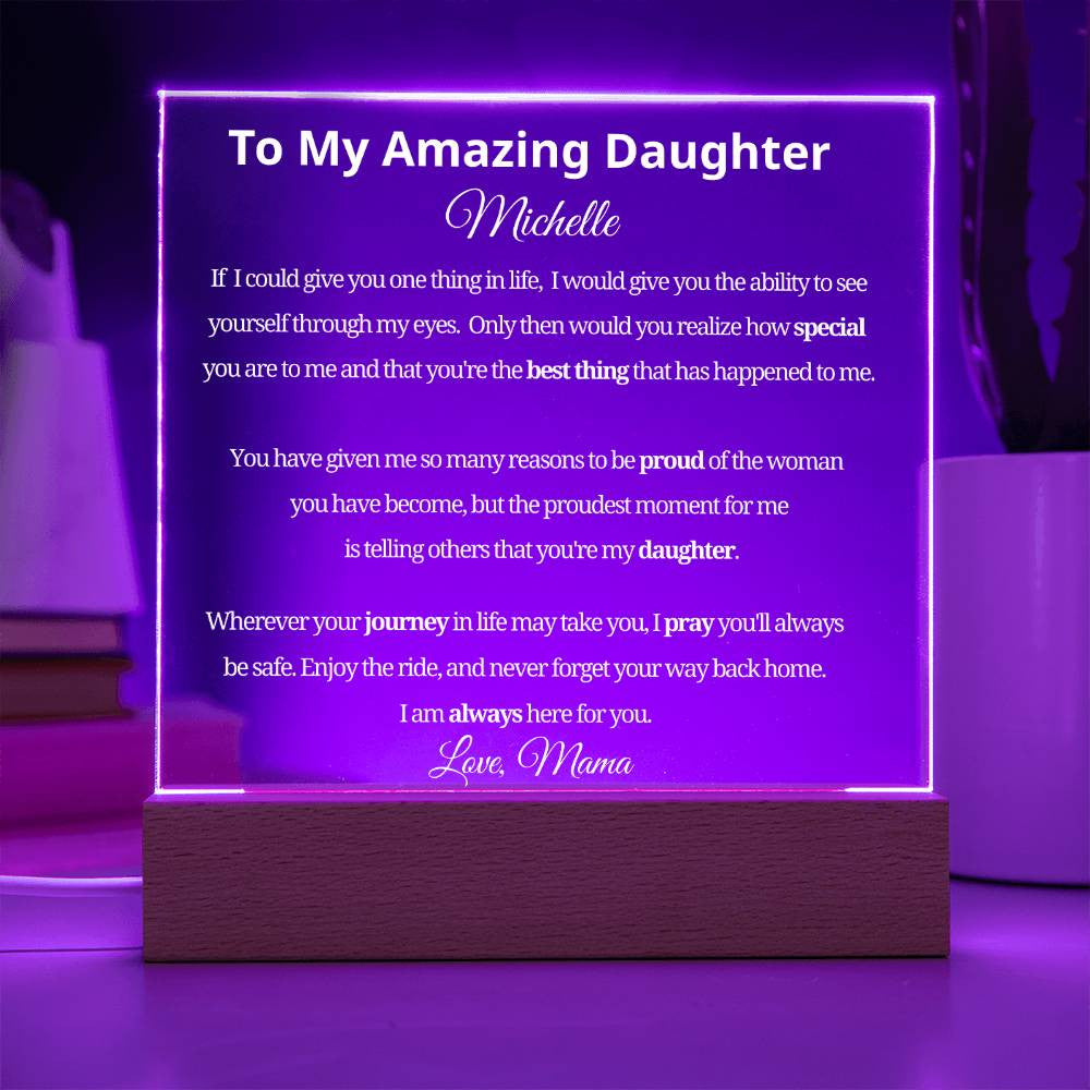 Daughter Acrylic Plaque Gift from Mom or Dad