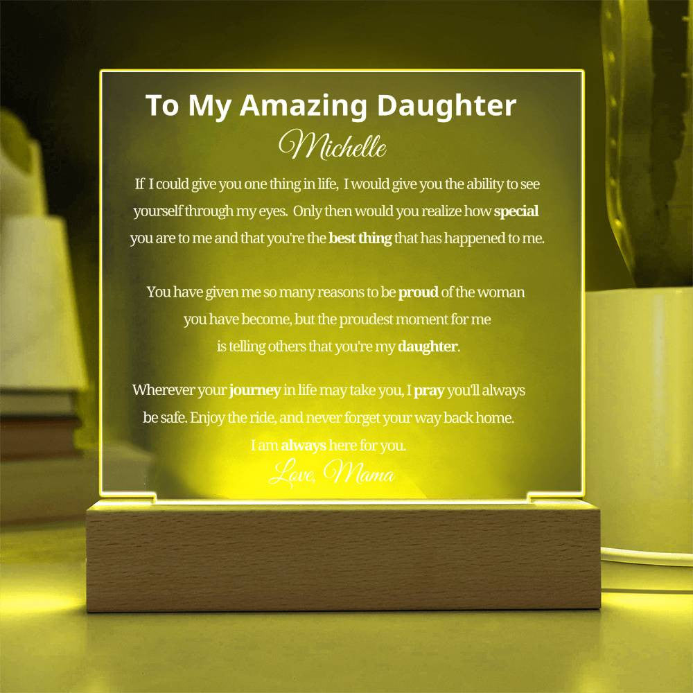 Daughter Acrylic Plaque Gift from Mom or Dad