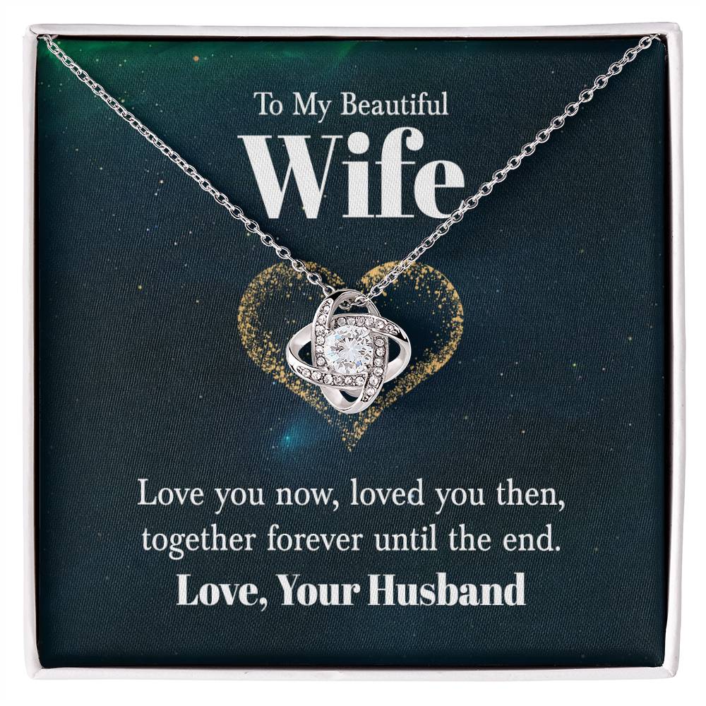 Wife Love You Til The End Knot Necklace-[product type]