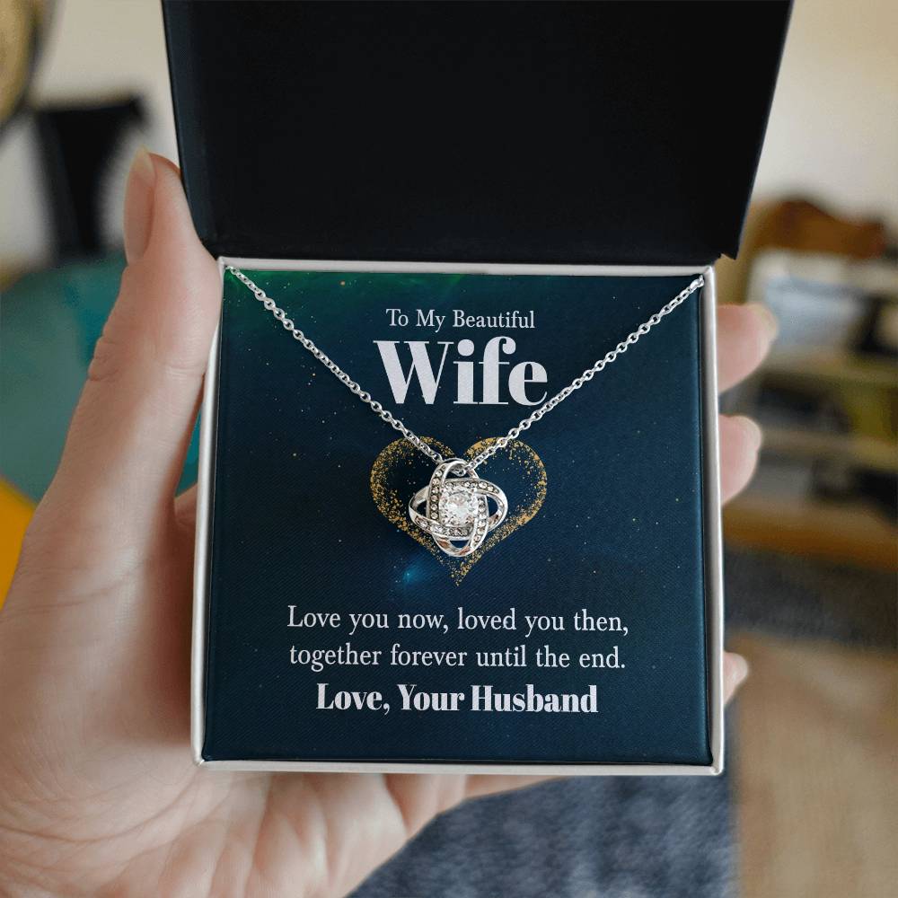 Wife Love You Til The End Knot Necklace-[product type]