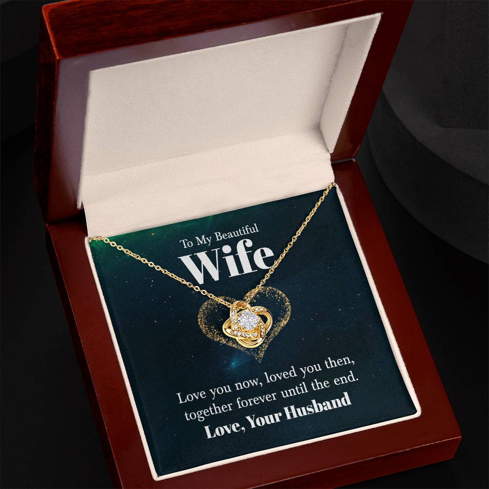 Wife Love You Til The End Knot Necklace-[product type]