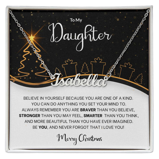 To My Daughter Believe in Yourself Christmas Name Necklace Gift-[product type]