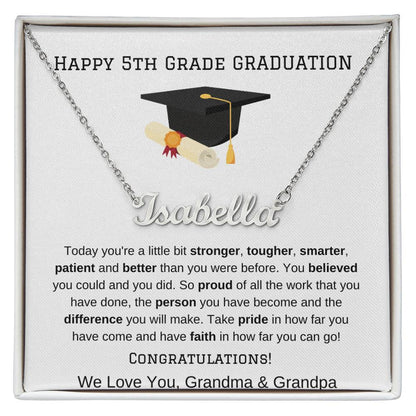 5th Grade Graduation Name Necklace from Grandma Grandpa-[product type]