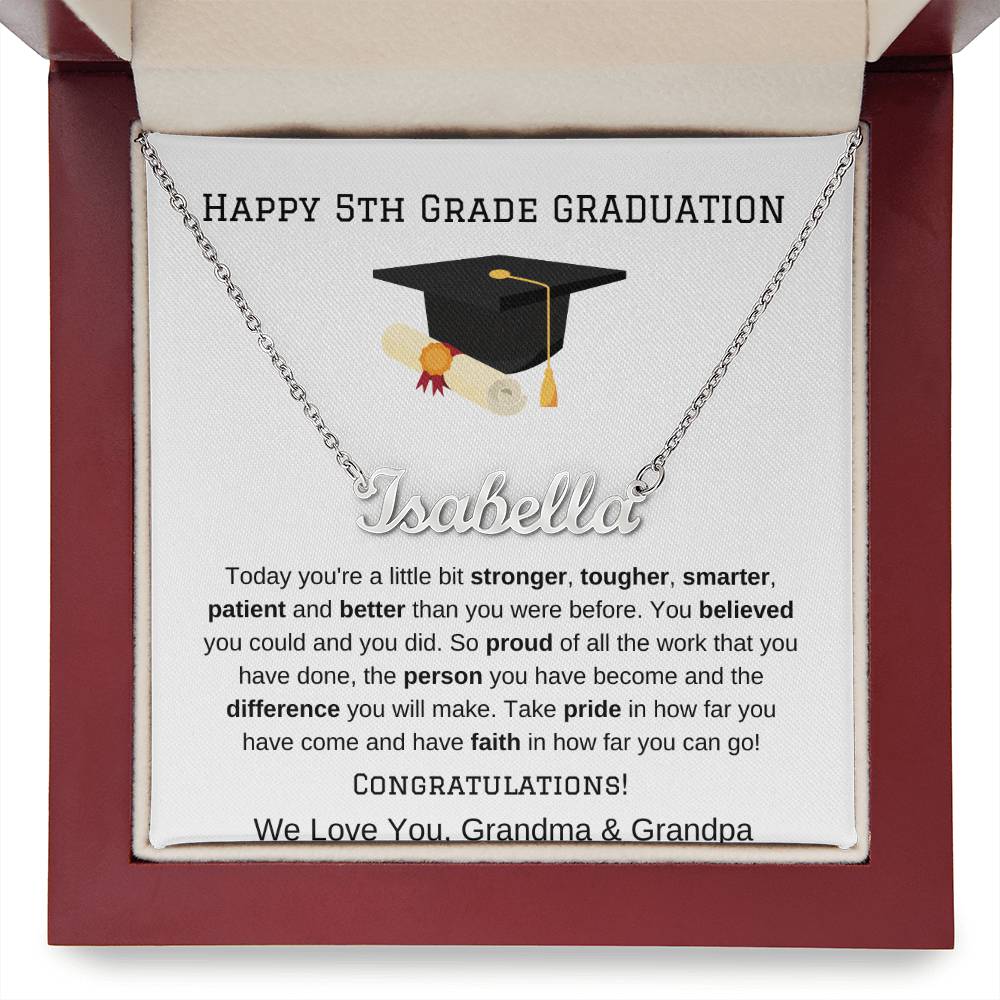 5th Grade Graduation Name Necklace from Grandma Grandpa-[product type]