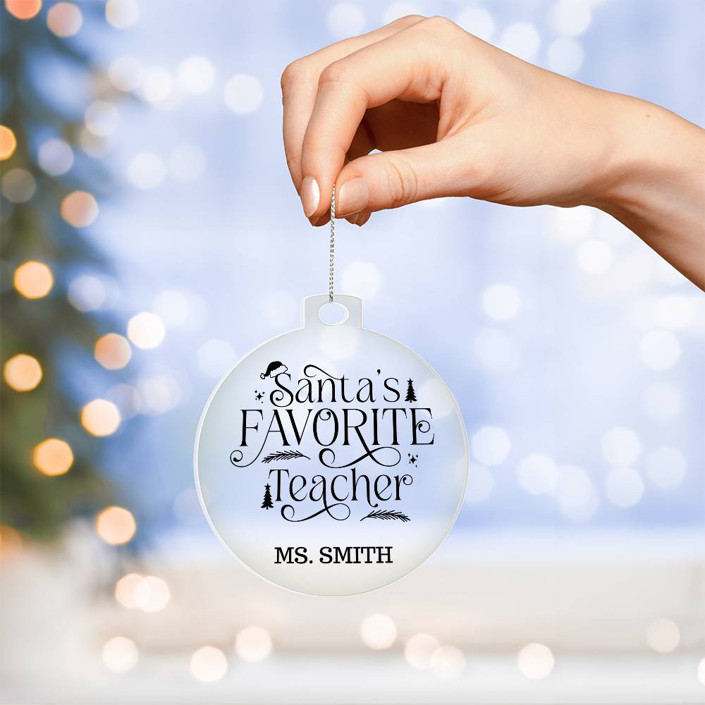 Santa's Favorite Teacher Personalized Christmas Ornament-[product type]