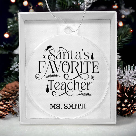 Santa's Favorite Teacher Personalized Christmas Ornament-[product type]