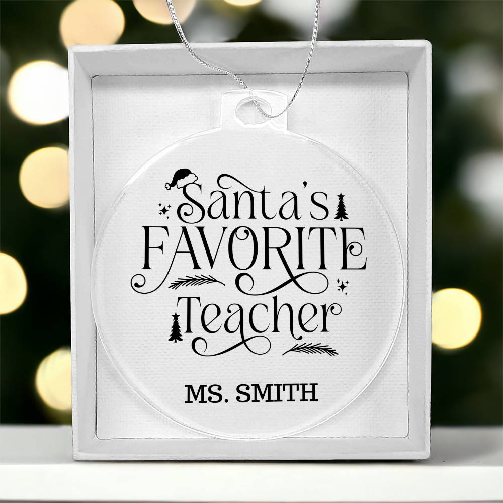 Santa's Favorite Teacher Personalized Christmas Ornament-[product type]