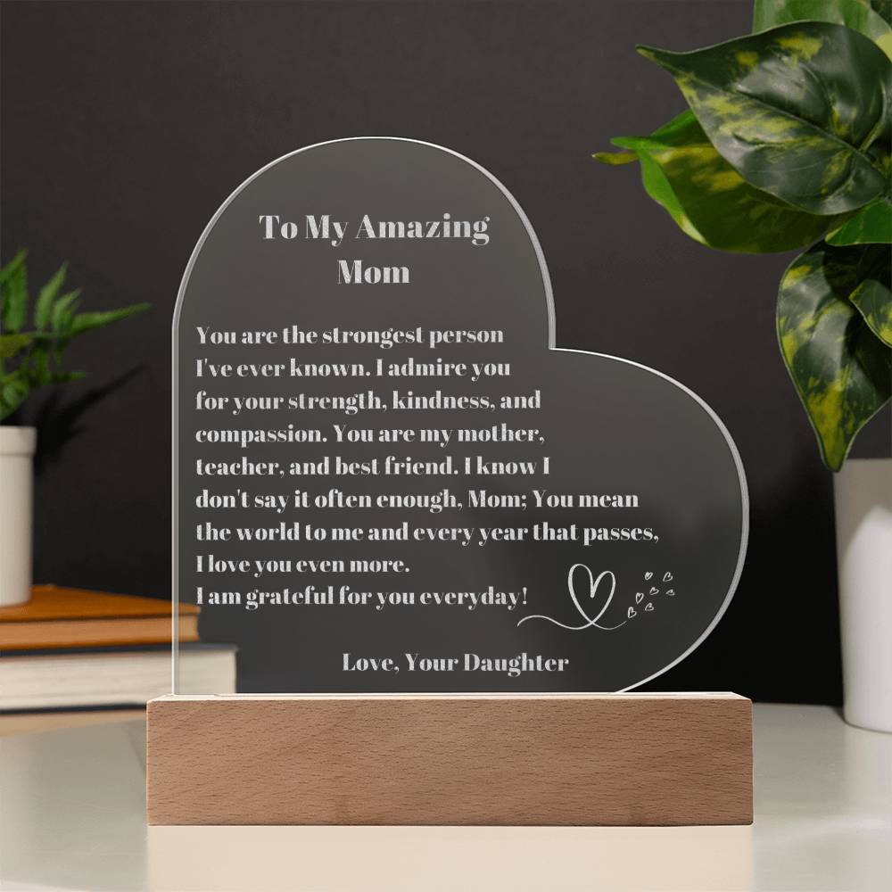 Mom Gift, Mother Daughter Gifts, Mom Heart Acrylic Plaque Gift, Present to My Mom on Mother's Day, Mothers Plaque Engraved-[product type]