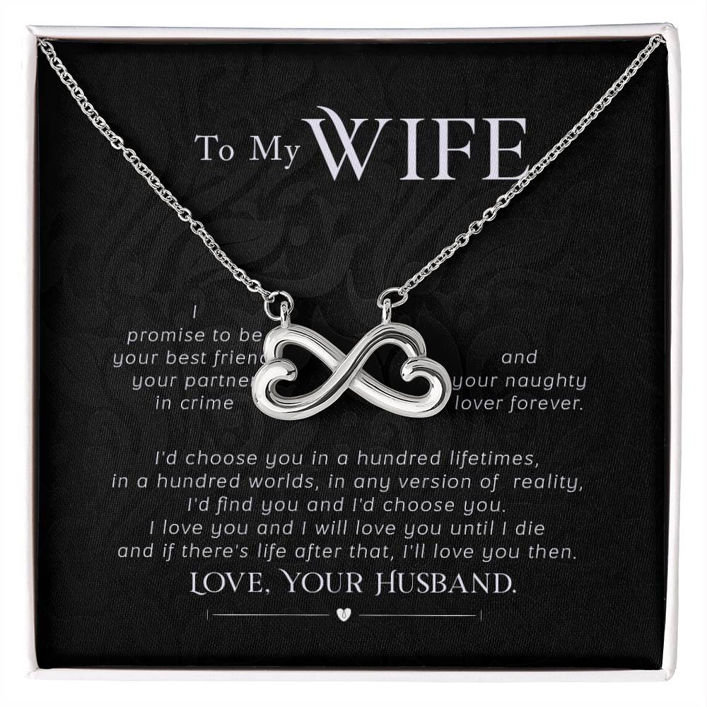 To my wife- I promise - Endless Love Necklace