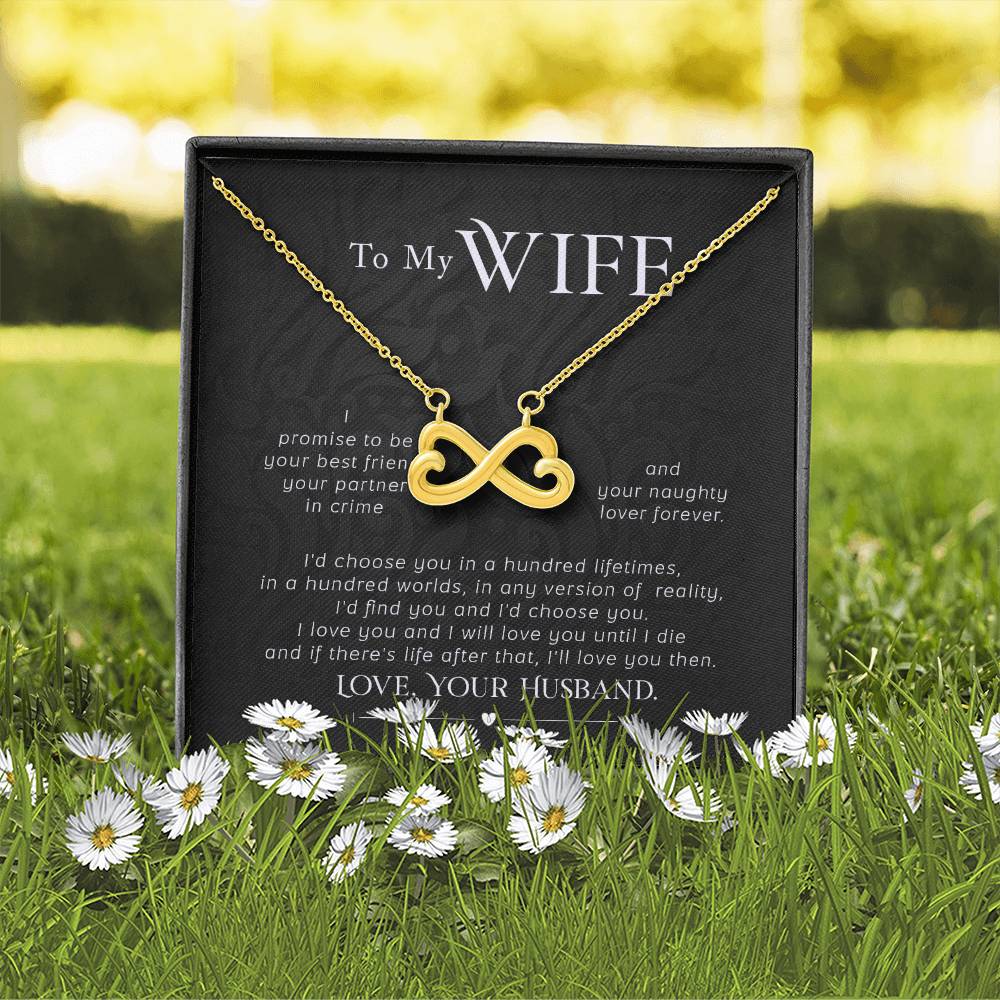 To my wife- I promise - Endless Love Necklace