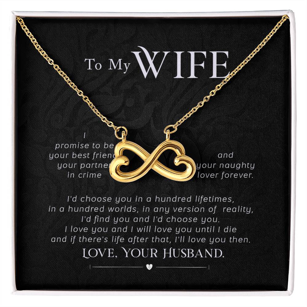 To my wife- I promise - Endless Love Necklace