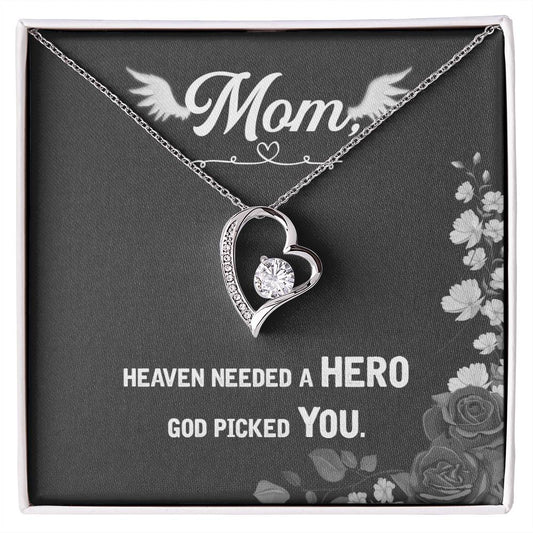 Mom Heaven Needed a Hero Heart Necklace Gift-[product type]