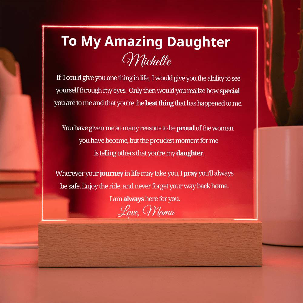 Daughter Acrylic Plaque Gift from Mom or Dad