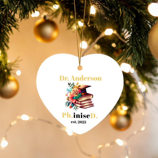 PhD Doctorate Graduation Heart Ornament-[Heartfelt Family Gift]